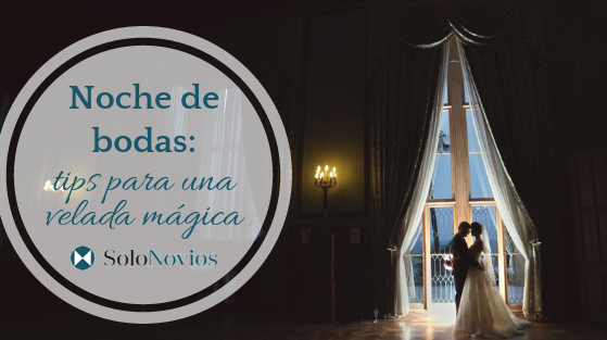 noche de bodas magica